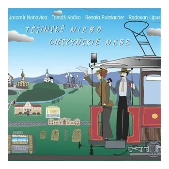 Zahraniční hudba Těšínské niebo - CD