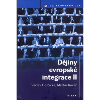 Dějiny evropské integrace II.