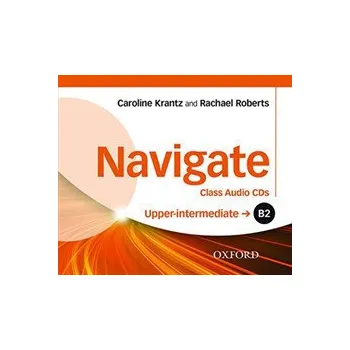 Cizí jazyk Navigate Upper Intermediate B2 Class Audio CDs