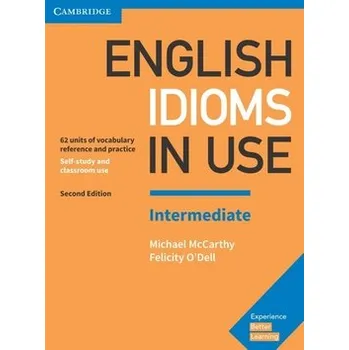 Anglický jazyk English Idioms in Use Intermediate Book with Answers