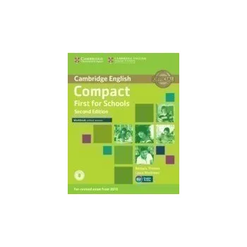 Cizí jazyk Compact First for Schools Workbook without Answers with Audio