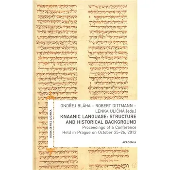 Knaanic Language: Structure and Historical Background (AJ)