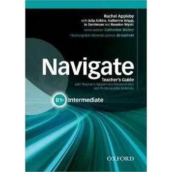 Učebnice Navigate Intermediate B1+ Teacher´s Guide with Teacher´s Support and Resource Disc