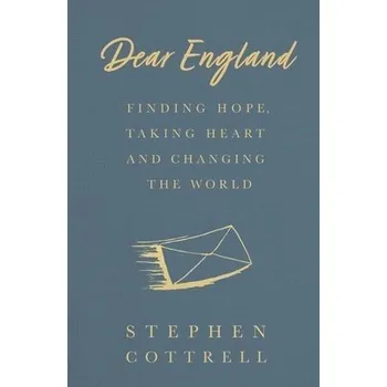 Cizojazyčná kniha Dear England - Cottrell, Stephen