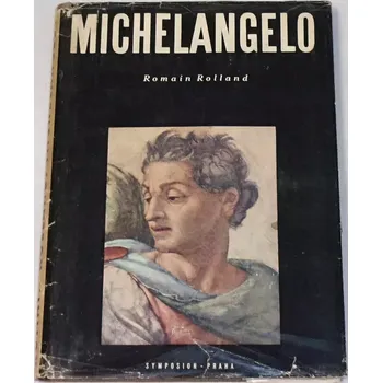 Literární biografie Rolland Romain - Michelangelo Buonarroti