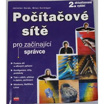 Encyklopedie Horák, Keršláger - Počítačové sítě pro začínající správce