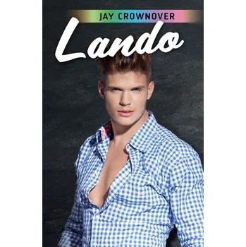 Lando - Jay Crownover (2025, pevná)