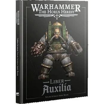 Kniha Warhammer: The Horus Heresy - Liber Auxilia: Solar Auxilia Army Book - kolektiv autorů