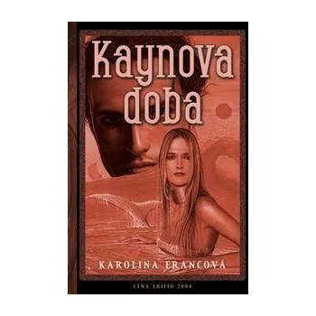 Beletrie pro dospělé Kaynova doba