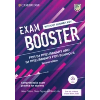 Cizí jazyk Exam Booster for B1 Preliminary and B1 Preliminary for Schools without Answer Key with Audio for the Revised 2020 Exams