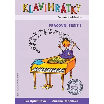 Klavihrátky čarování u klavíru - Pracovní sešit 3
