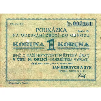 Poukázka 1 koruna 1. dubna 1915 Ústi nad Orlici - Jan Henrych a syn (Poukázka 1 koruna 1915 Vzácné !)