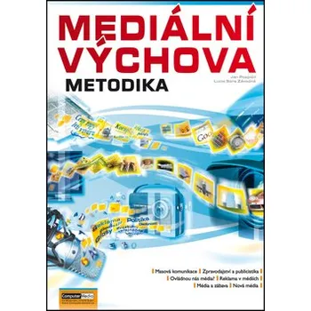 Mediální výchova - Metodika