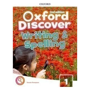 Anglický jazyk Oxford Discover 1 Writing and Spelling (2nd)