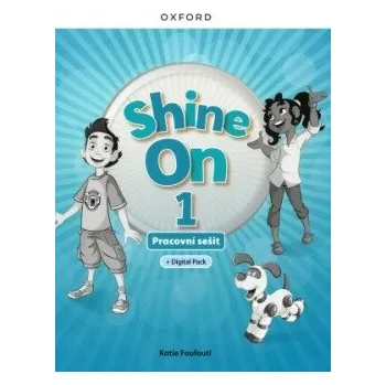 Cizí jazyk Shine On 1 Activity Book with Digital pack Czech edition