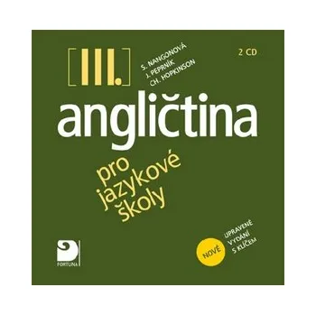 Cizí jazyk Angličtina pro jazykové školy III. - 2CD