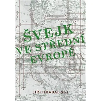 Švejk ve střední Evropě