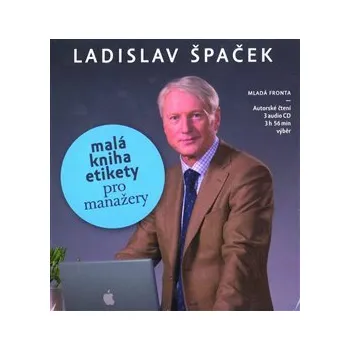 Malá kniha etikety pro manažery - 3 CD