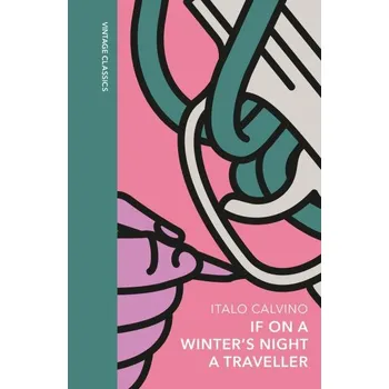 If on a Winter´s Night a Traveller: A special edition of the classic genre-defying novel