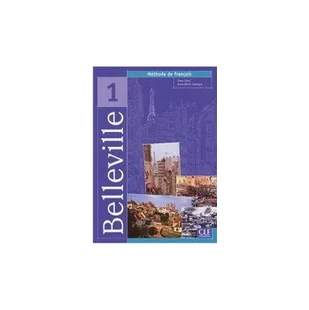 Francouzský jazyk Belleville 1: Livre de l´éleve