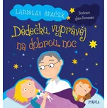 Dědečku, vyprávěj na dobrou noc -…