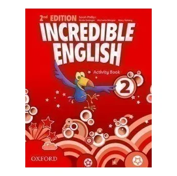 Cizí jazyk Incredible English 2 Activity Book with Online Practice (2nd)