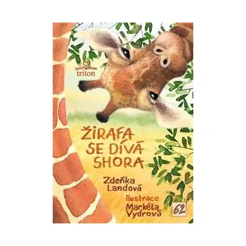 Pohádka Žirafa se dívá shora