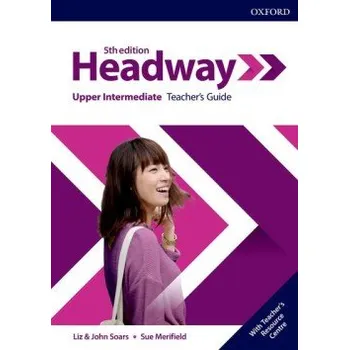 Kniha New Headway Upper Intermediate Teacher´s Book with Teacher´s Resource Center (5th)