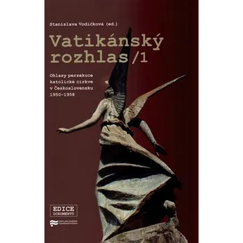 Vatikánský rozhlas 1 - Ohlasy perzekuce katolické církve v Československu 1950–1958