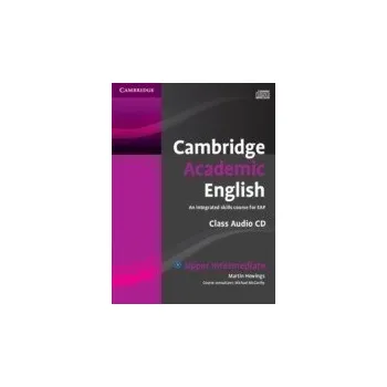 Cizí jazyk Cambridge Academic English B2 Upper Intermediate Class Audio CD