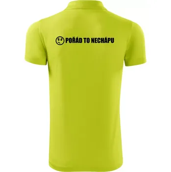 Pánská košile Nechápu to - pořád to nechápu - Polokošile Victory sportovní (dresovina) - S ( Limetková )