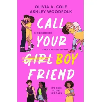 Call Your Boyfriend - Cole, Olivia A.