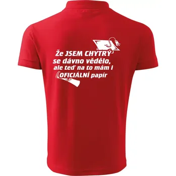 Pánská košile Že jsem chytrý se dávno vědělo - Polokošile pánská Pique Polo 203 - L ( Červená )