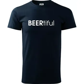 Pánské tričko Pivní nápisy BEERtiful - Triko extra velké (5-8XL) - 7XL ( Námořní modrá (velmi tmavá - téměř černá) )