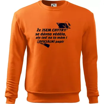 Pánská mikina Že jsem chytrý se dávno vědělo - Mikina Essential pánská - 2XL ( Oranžová )