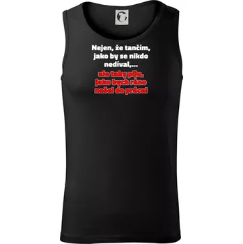 Tančím a piju - Tílko pánské Core - 2XL ( Černá )