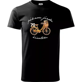 Pánské tričko Mužská jízda životem 70 - Triko extra velké (5-8XL) - 8XL ( Černá )