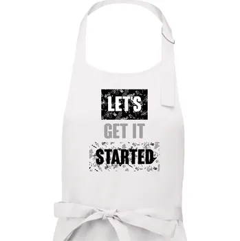 Kuchyňská zástěra Lets get it started - Dámská zástěra na vaření - Univerzální velikost ( Bílá )