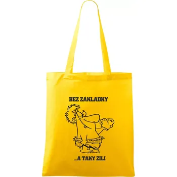 Školní triko - Bez základky - Taška bavlněná - 42 x 38 cm ( Žlutá )
