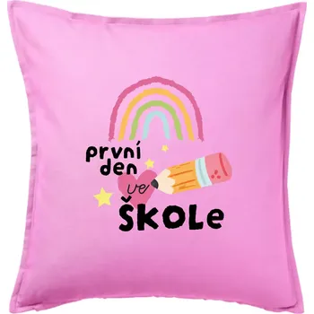 Polštář První den ve škole - Polštář 50x50 - 50x50 - Pouze potah ( Růžová )