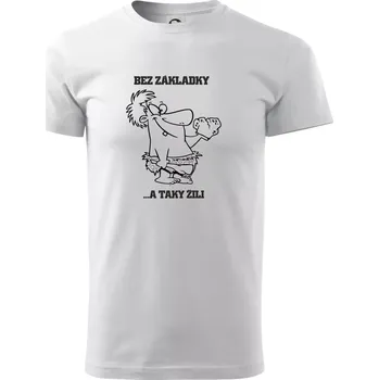 Školní triko - Bez základky - Triko extra velké (5-8XL) - 7XL ( Bílá )
