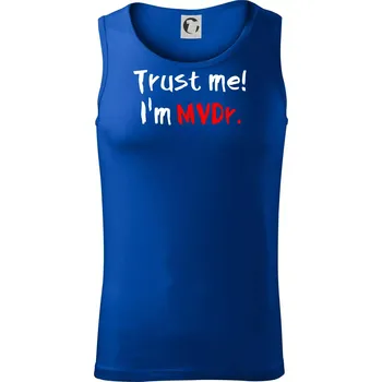 Trust me I´m MVDr. / Věř mi jsem MVDr. - Tílko pánské Core - L ( Královská modrá )