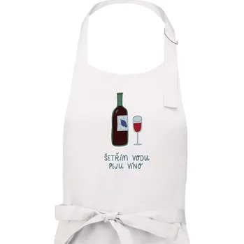 Kuchyňská zástěra Šetřím vodu piju víno (studio-arte.cz) - Dámská zástěra na vaření - Univerzální velikost ( Bílá )