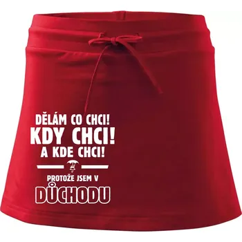 Dámská sukně Dělám co chci, kdy chci důchod - Sportovní sukně - two in one - M ( Červená )