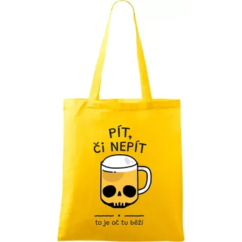 Pít, či nepít - Taška bavlněná - 42 x 38 cm ( Žlutá )