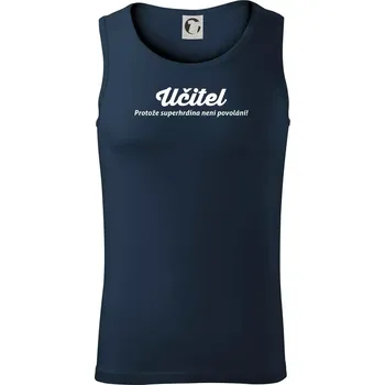 Učitel - superhrdina - Tílko pánské Core - XL ( Námořní modrá (velmi tmavá - téměř černá) )