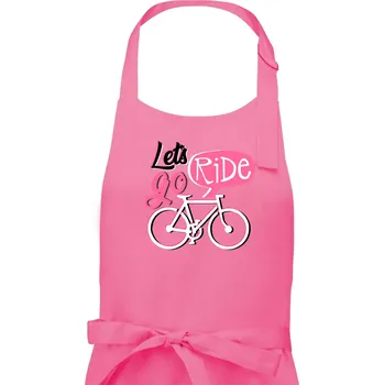 Kuchyňská zástěra Lets go ride - Dámská zástěra na vaření - Univerzální velikost ( Růžová )