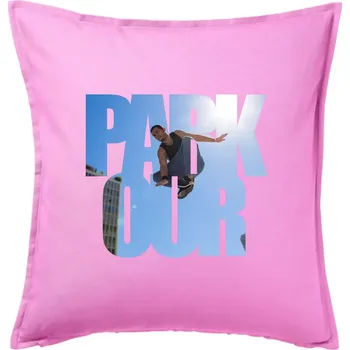 Polštář Parkour nápis nebe - Polštář 50x50 - 50x50 - Pouze potah ( Růžová )