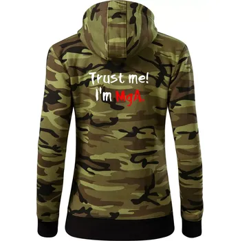 Dámská mikina Trust me I´m MgA. / Věř mi jsem MgA. - Dámská mikina trendy zipper s kapucí - 2XL ( Zelený maskáč )