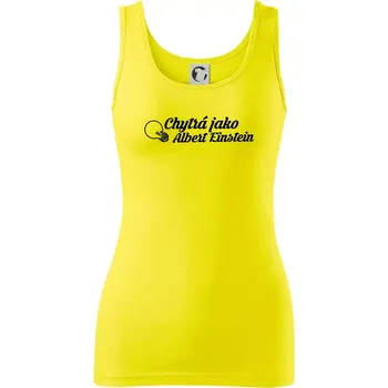 Dámské tričko Chytrá jako Einstein - Dámské tílko - XS ( Citrónová )